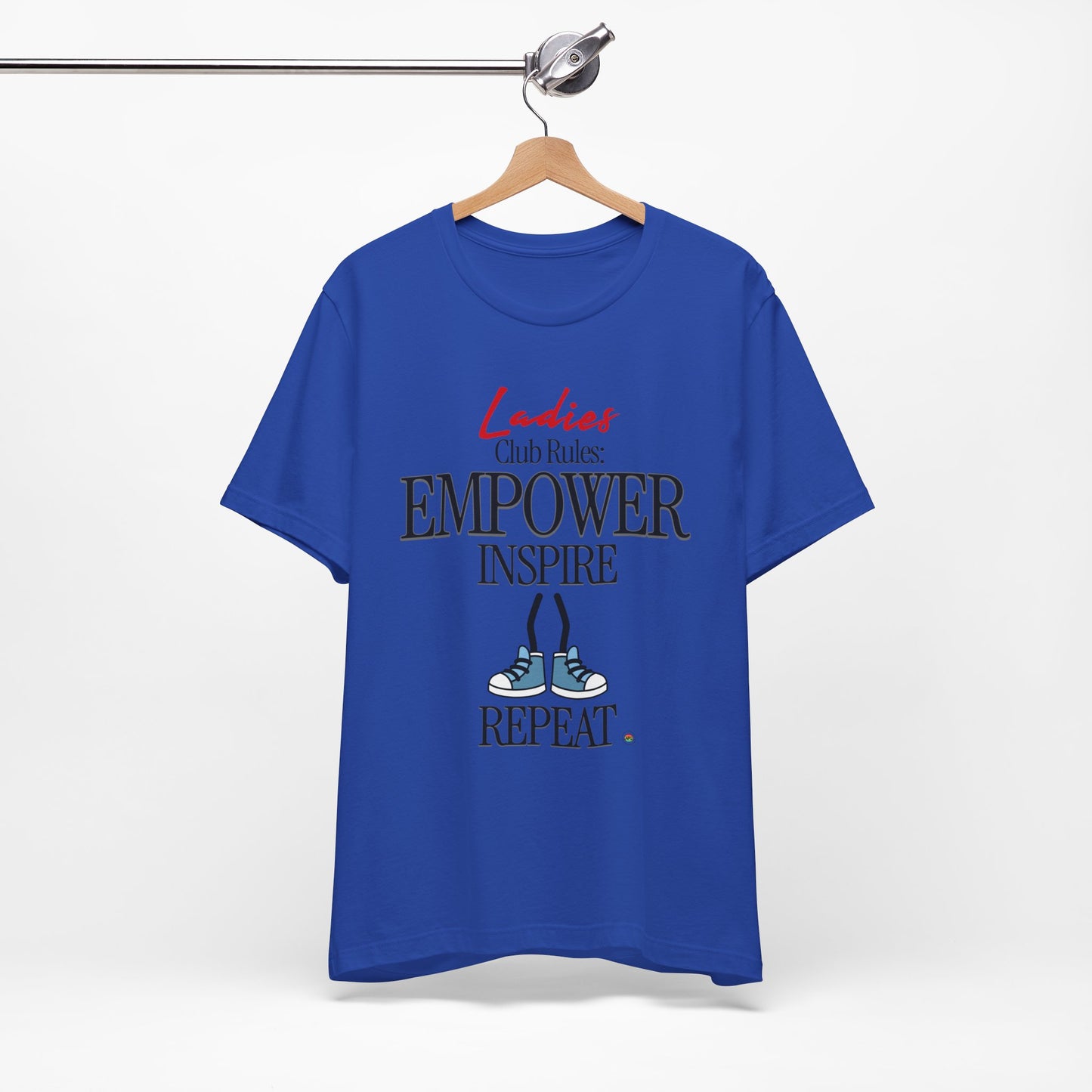 Empower Inspire Repeat Ladies Club T-Shirt