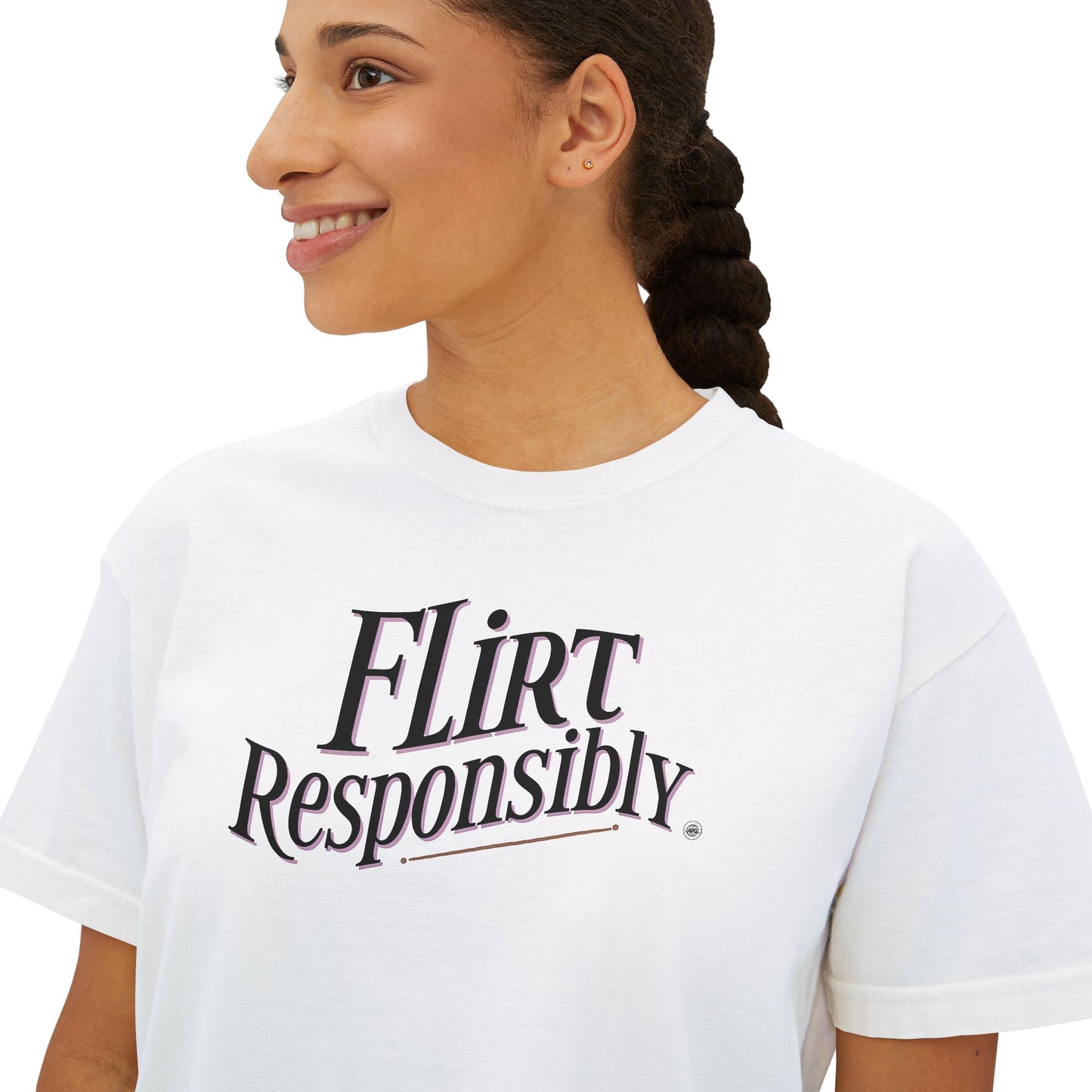 Flirt Responsibly Tee — Women’s Boxy Graphic T‑Shirt