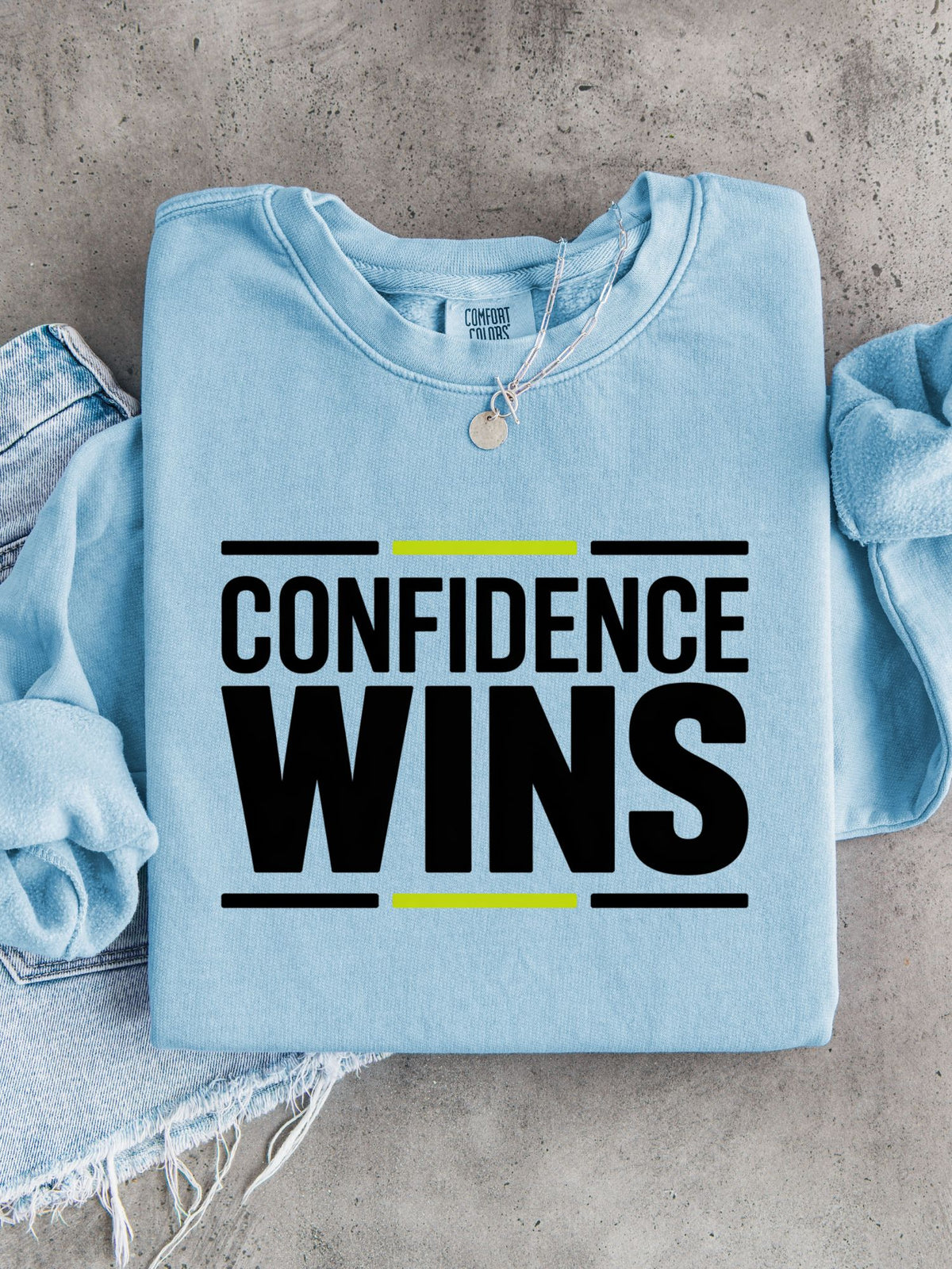 Confidence Wins Unisex Lightweight 100% Cotton Crewneck