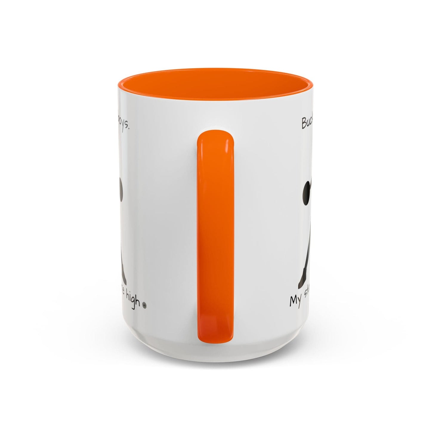 Mug Mug - "Buckets Not Boys My Standards Are High" Coffee Mug (11, 15oz)