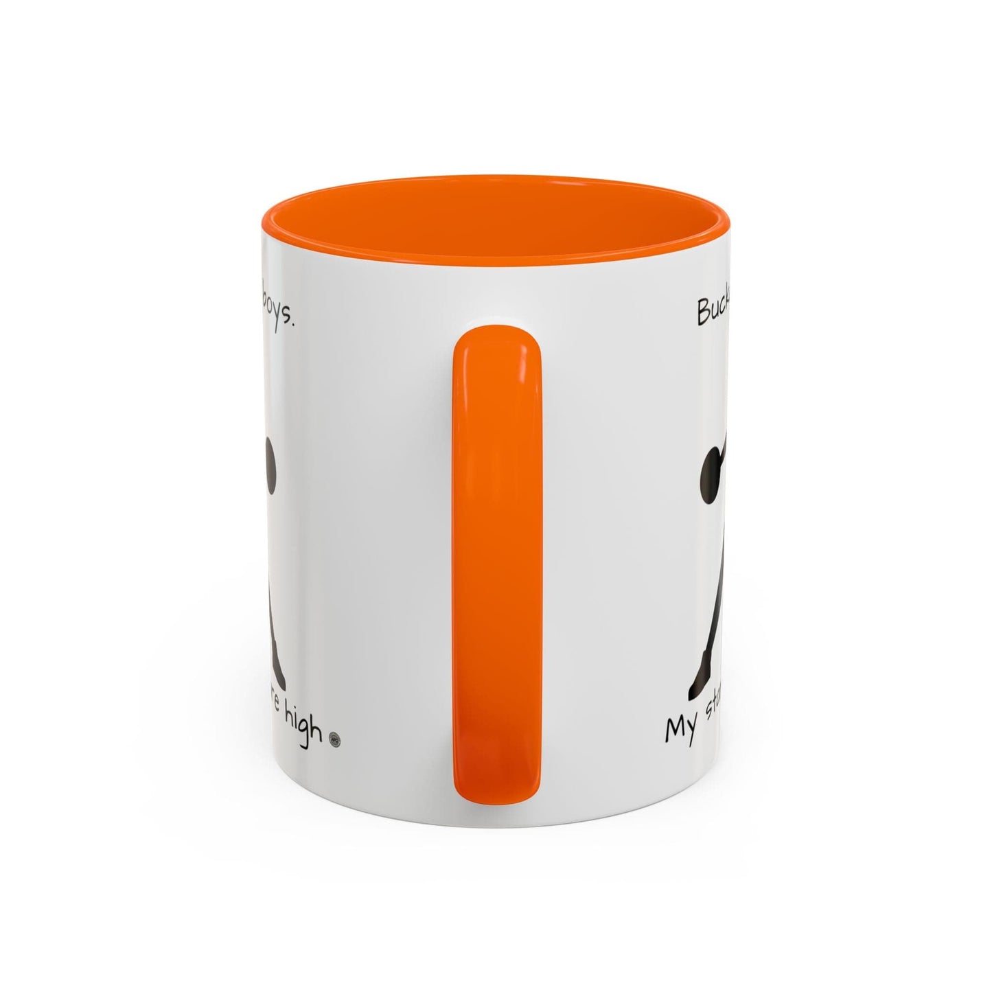 Mug Mug - "Buckets Not Boys My Standards Are High" Coffee Mug (11, 15oz)