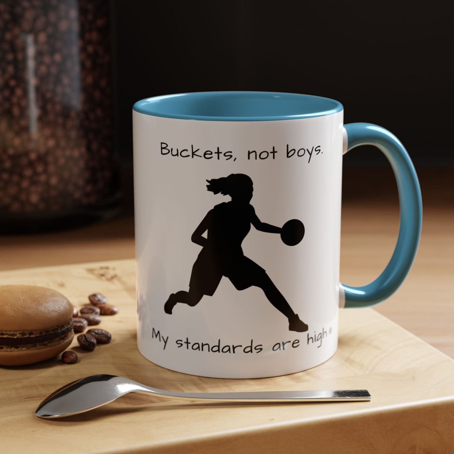 Mug Mug - "Buckets Not Boys My Standards Are High" Coffee Mug (11, 15oz)