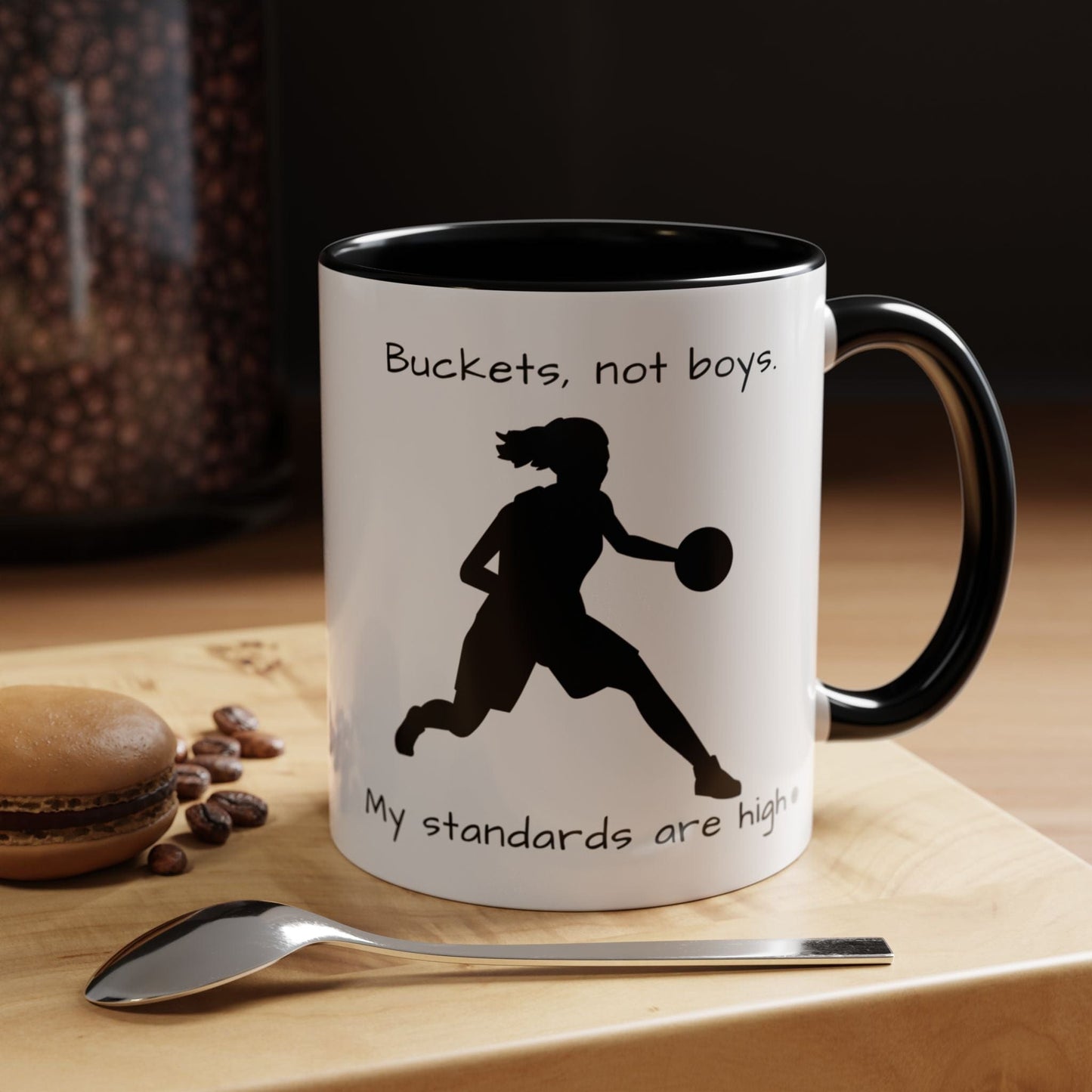 Mug Mug - "Buckets Not Boys My Standards Are High" Coffee Mug (11, 15oz)