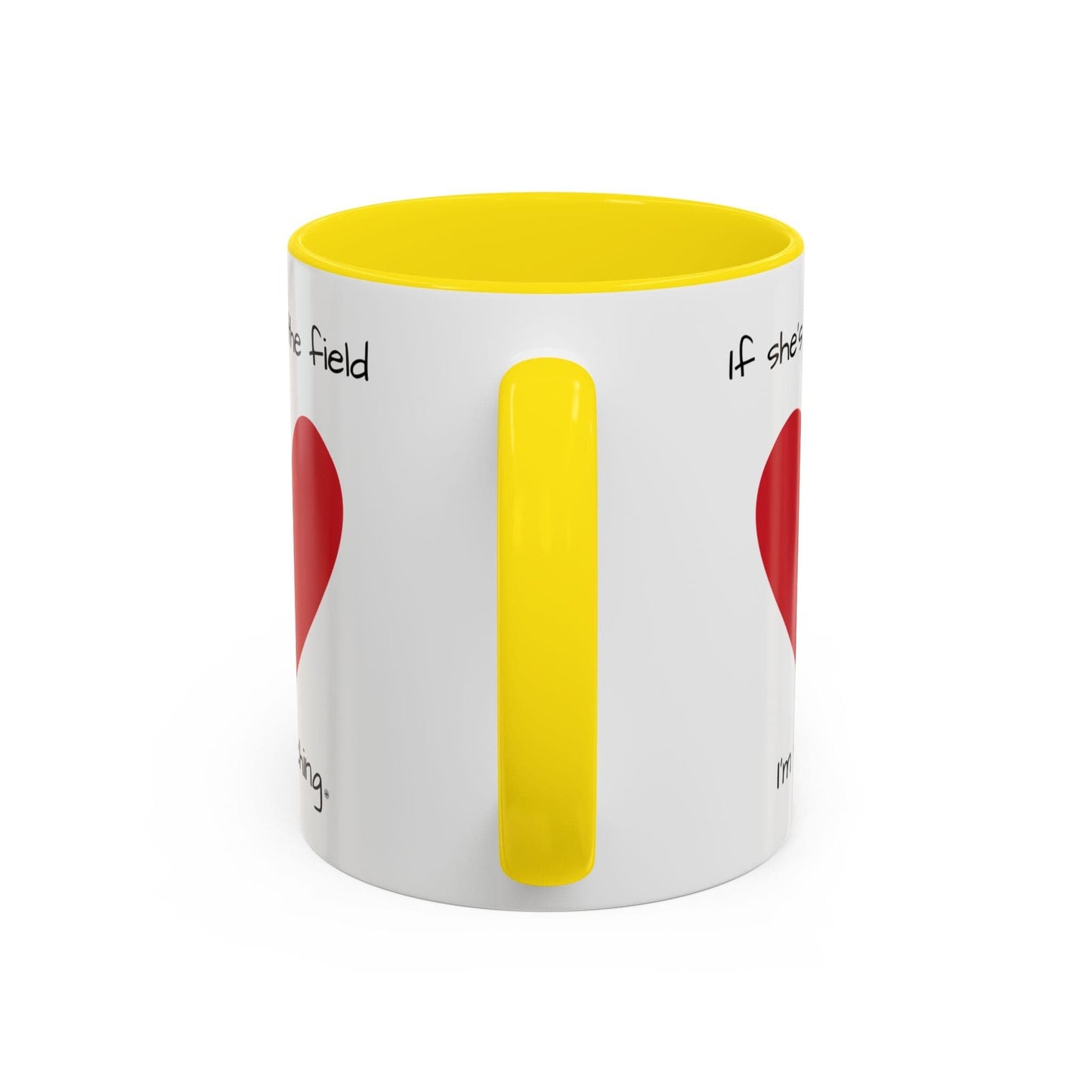 Mug Mug - 'If she's on the field, I'm Watching' Coffee Mug (11, 15oz)