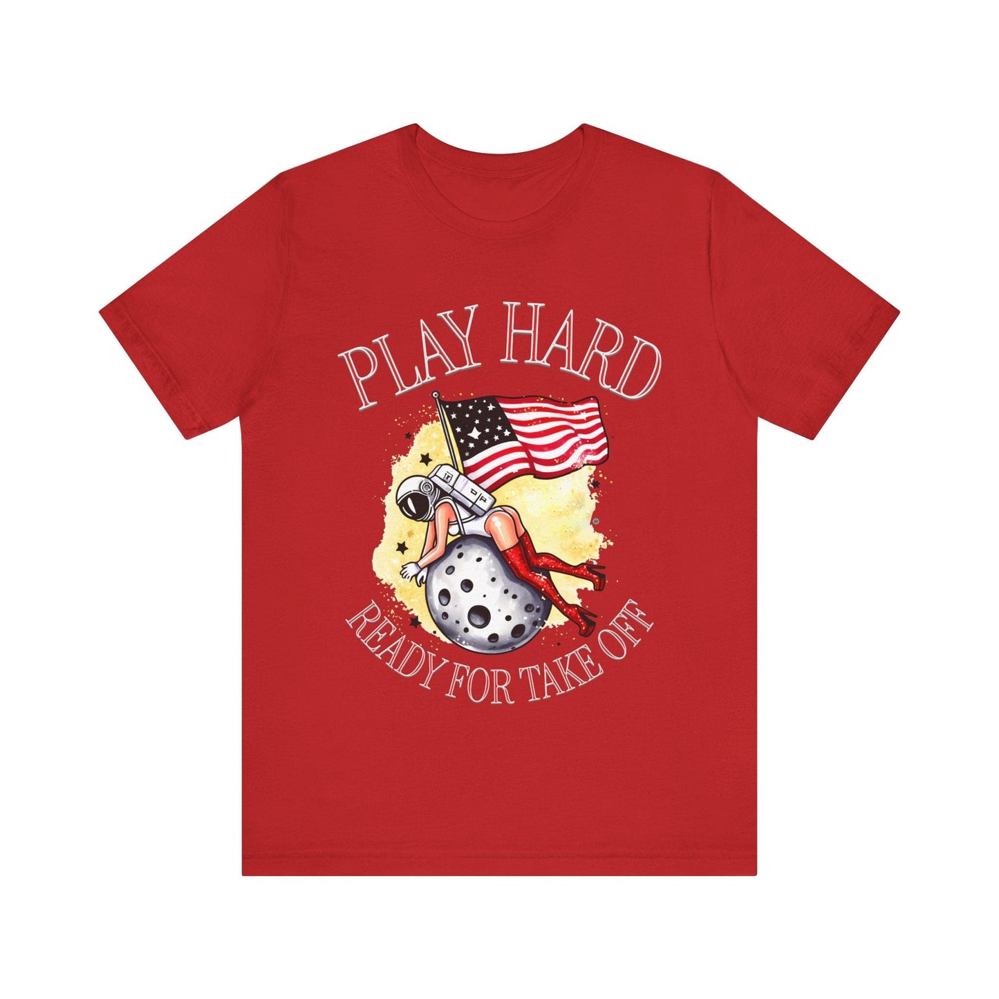 T-Shirt Graphic Tee - Play Hard - Ready for Take Off Unisex Jersey Short Sleeve Tee Red / S