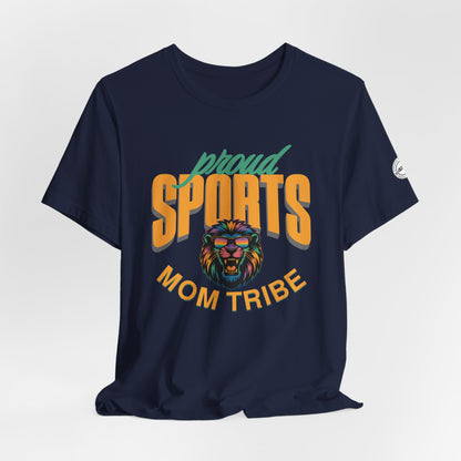 Proud Sports Mom Tribe Tee - APG