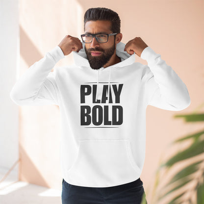Play Bold Premium Pullover Hoodie