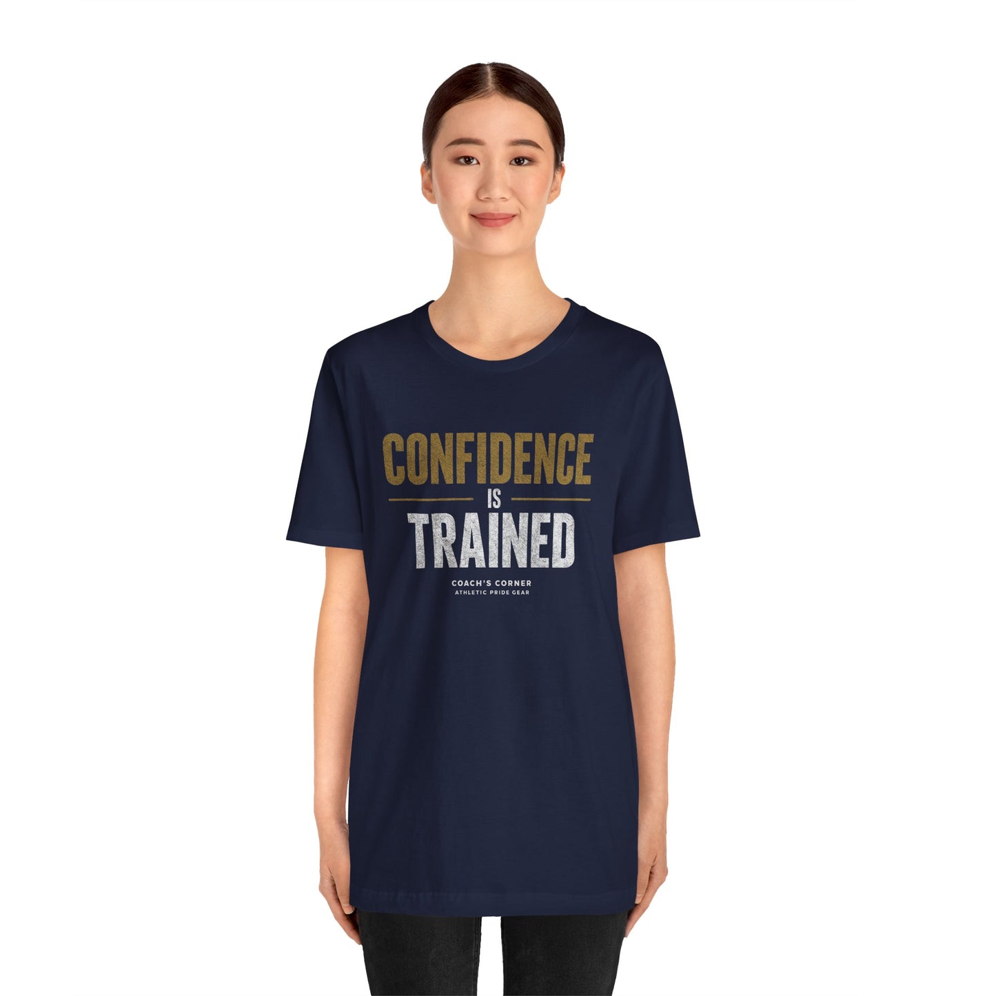 Confidence Is Trained Tee - APG