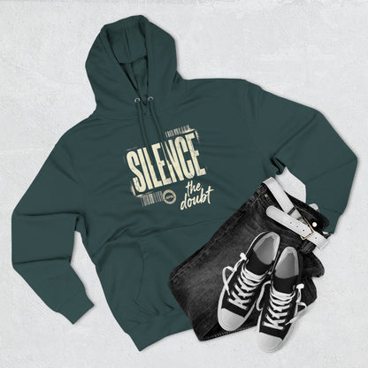 Silence the Doubt 80/20 Cotton-Blend Hoodie
