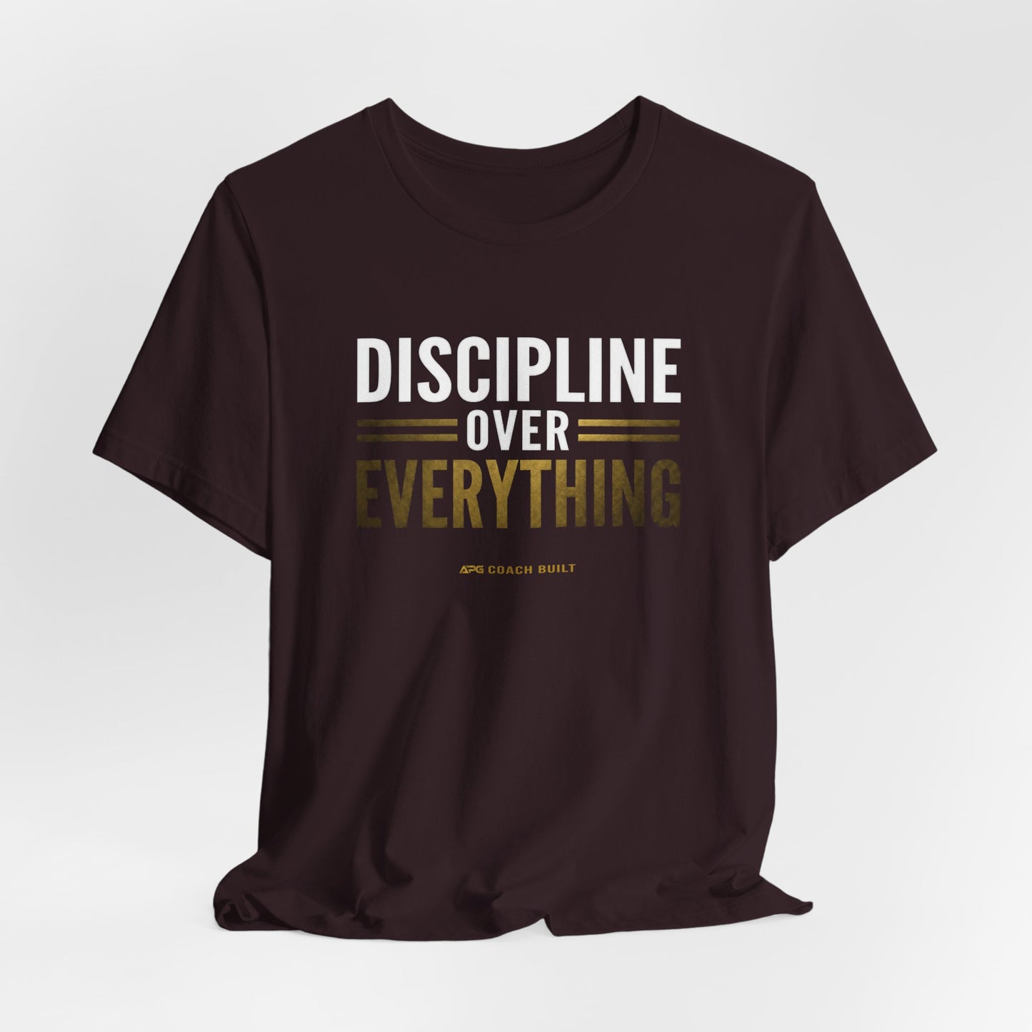 Discipline Over Everything Tee