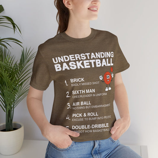 Basketball Tee - Understanding Basketball