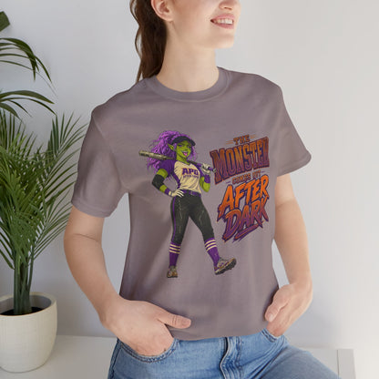 The Monster Comes Out After Dark Softball Tee