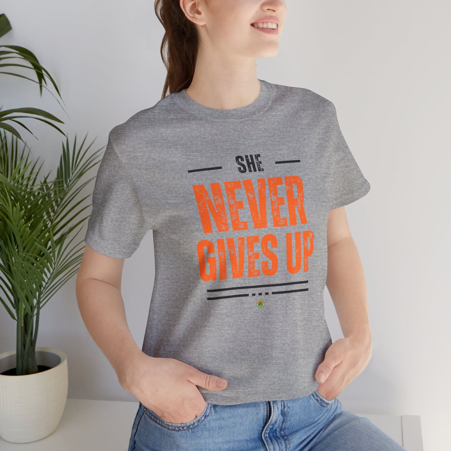 Graphic Tee - She Never Gives Up