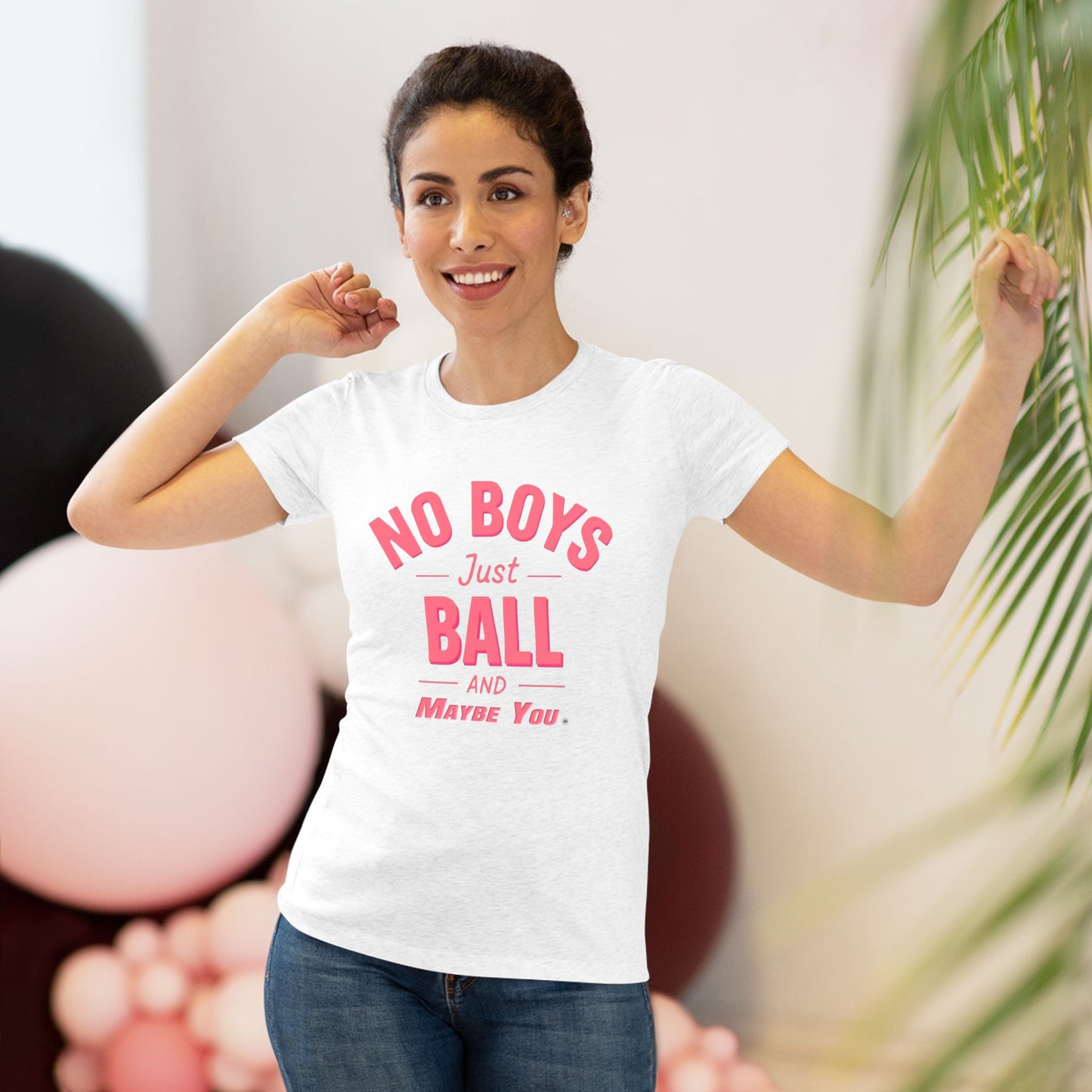 No Boys. Just Ball …& Maybe You - Tri-blend Tee