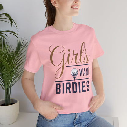 Girls Want Birdies Golf Tee