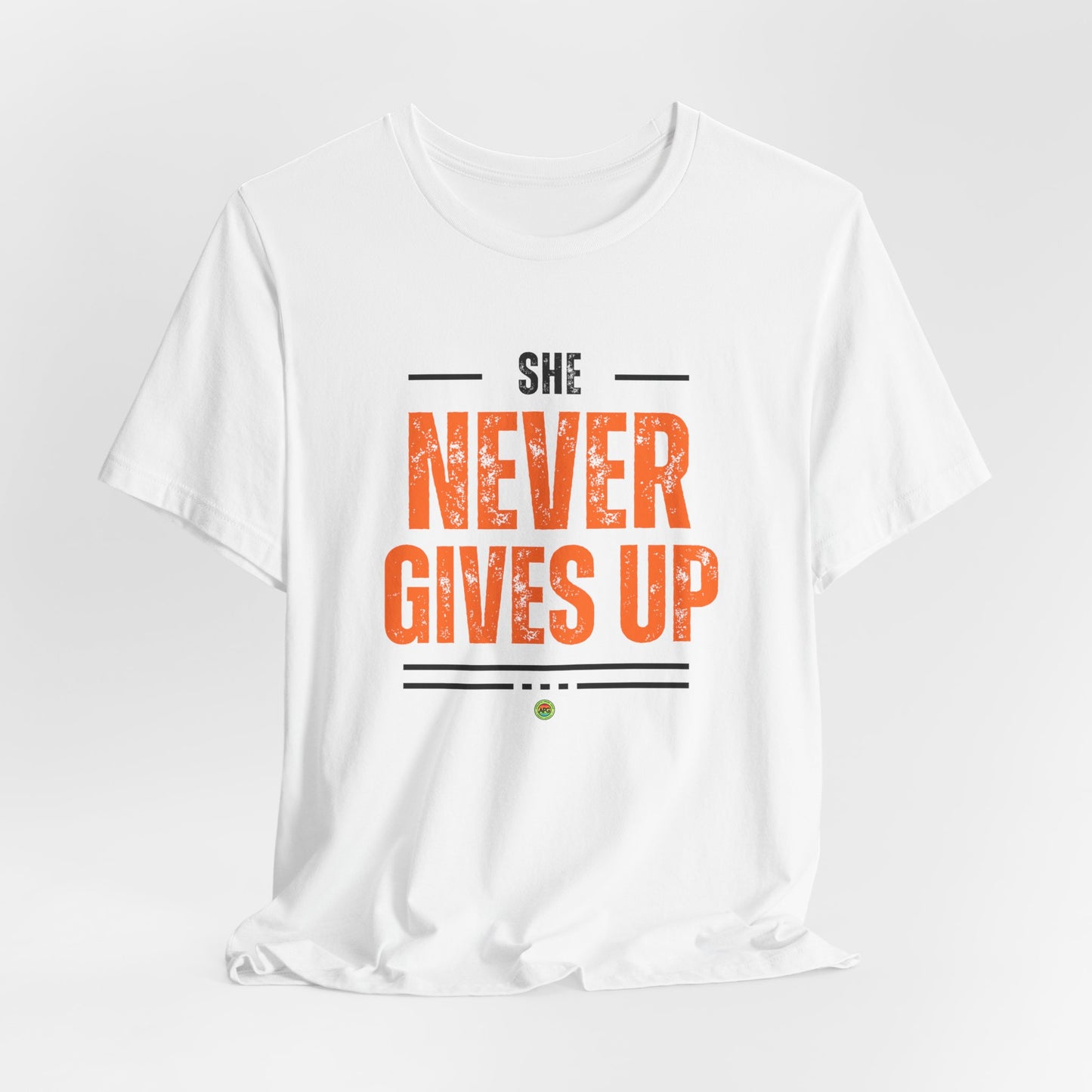 Graphic Tee - She Never Gives Up