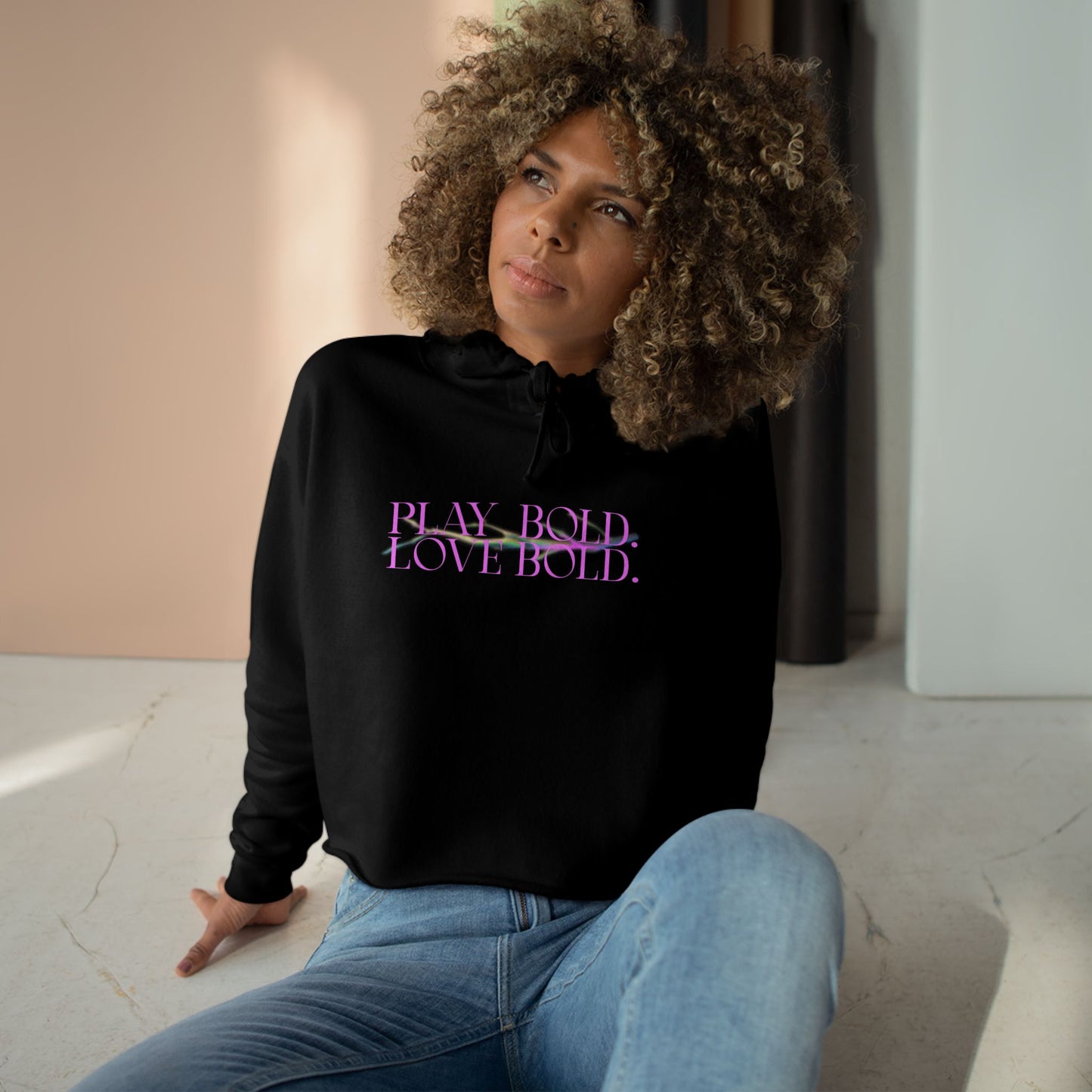 Play Bold. Love Bold. Raw Hem Crop Hoodie