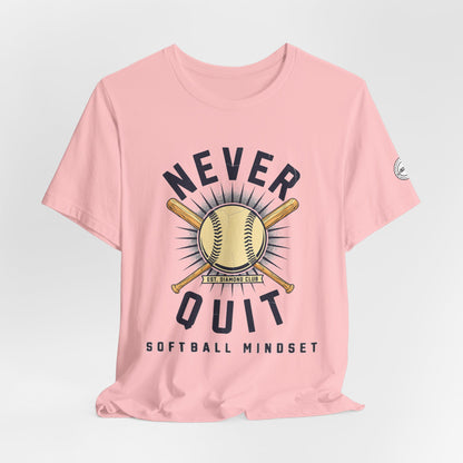 Never Quit Softball Mindset Graphic Tee
