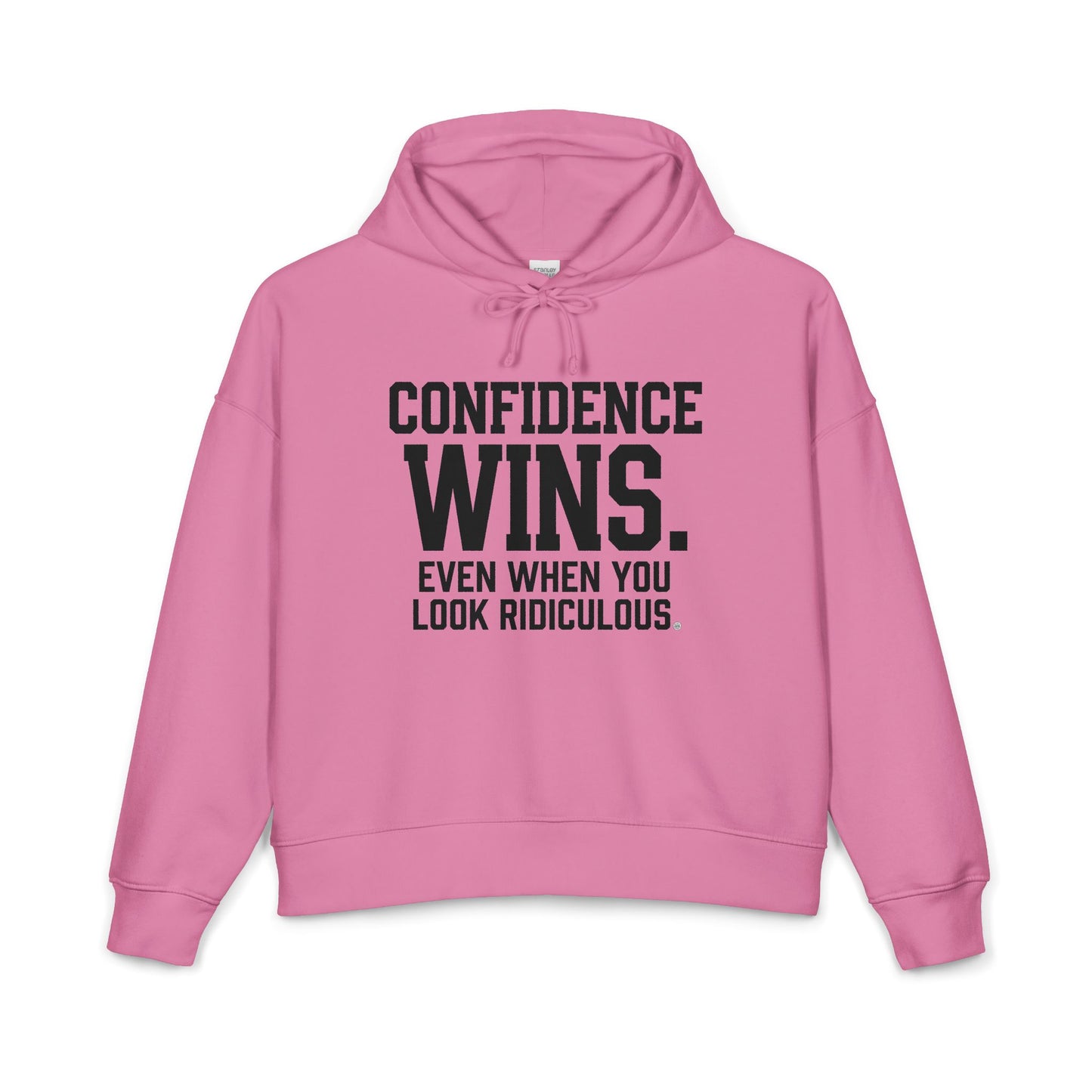 Confidence Wins. Even When You Look Ridiculous. Mid-Length Hoodie