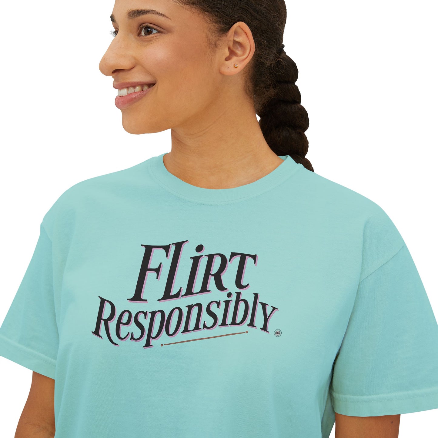 Flirt Responsibly Tee — Women’s Boxy Graphic T‑Shirt