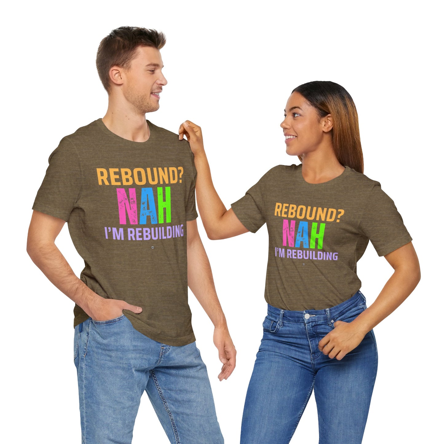 Rebound Unisex Tee - 'rebound NAH im rebuilding'