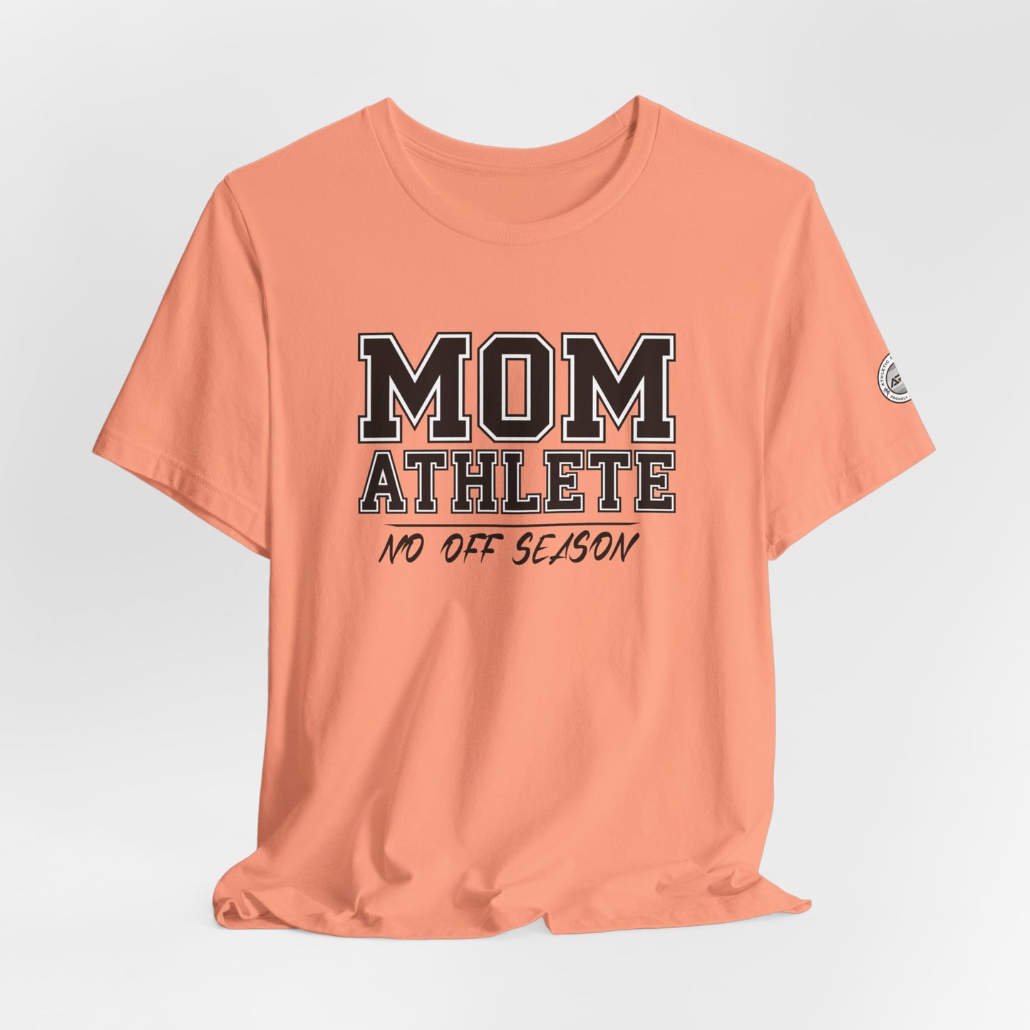 Mom Athlete No Off Season Tee | Sports Mom Graphic Tee