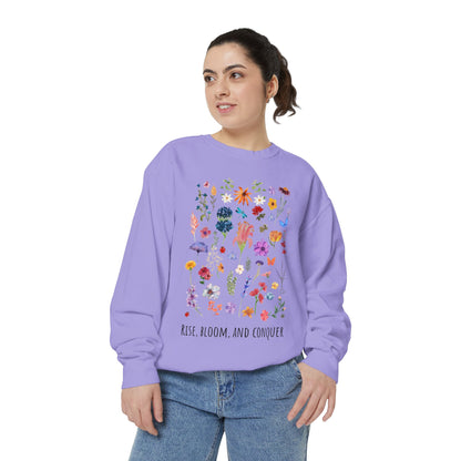 Rise, Bloom and Conquer - Sweatshirt