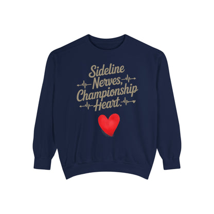 Sideline Nerves Championship Heart - Heavyweight Crewneck