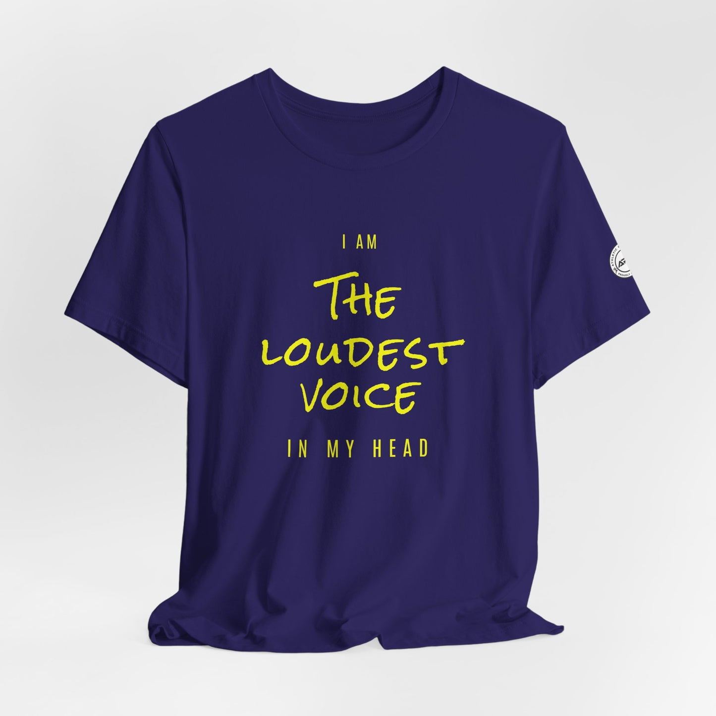 The Loudest Voice In My Head Tee