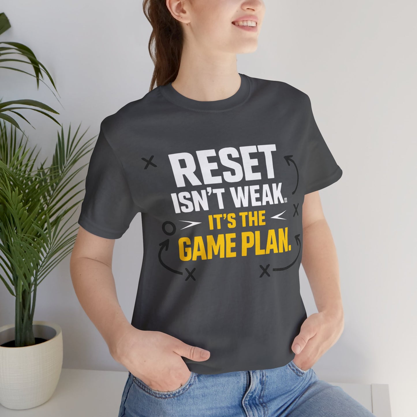 Reset Isn't Weak Tee