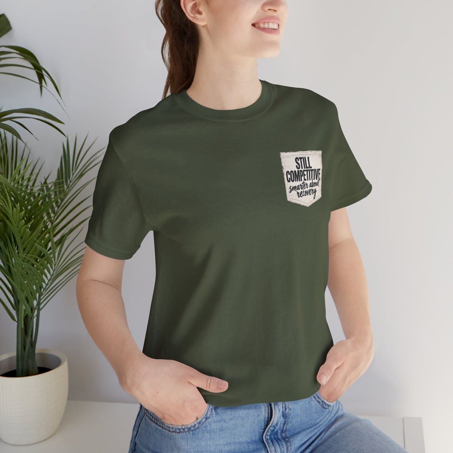 Still Competitive Recovery Pocket Tee