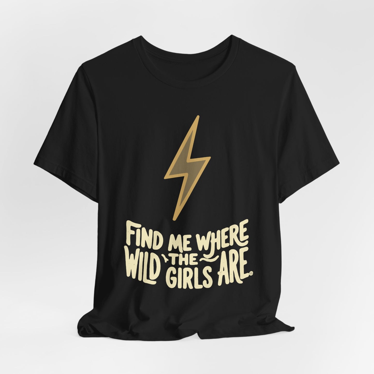 Lightning Bolt - Find Me Where the Wild Girls Are Tee