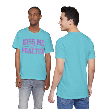 Kiss Me After Practice Tee