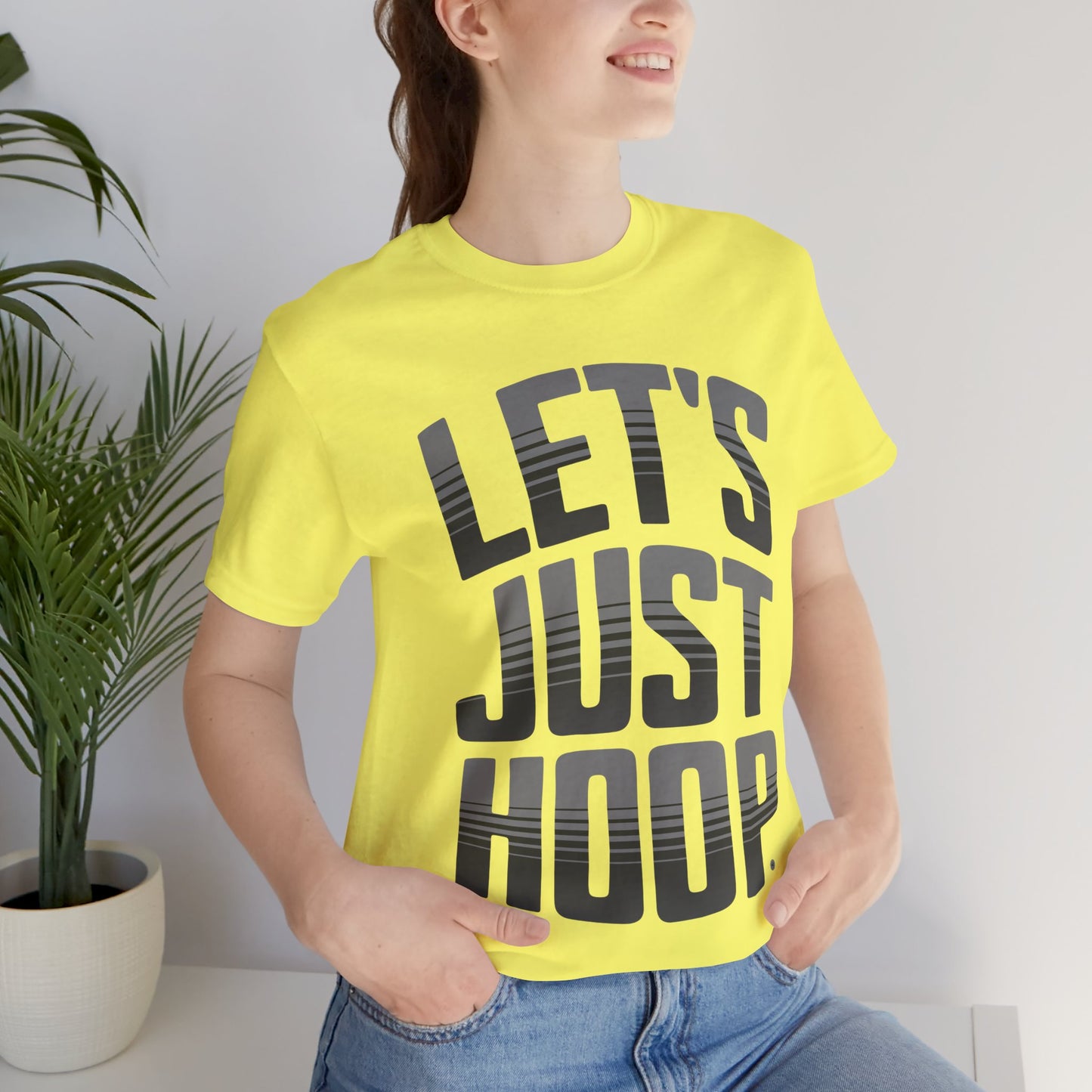 Let's Just Hoop Tee