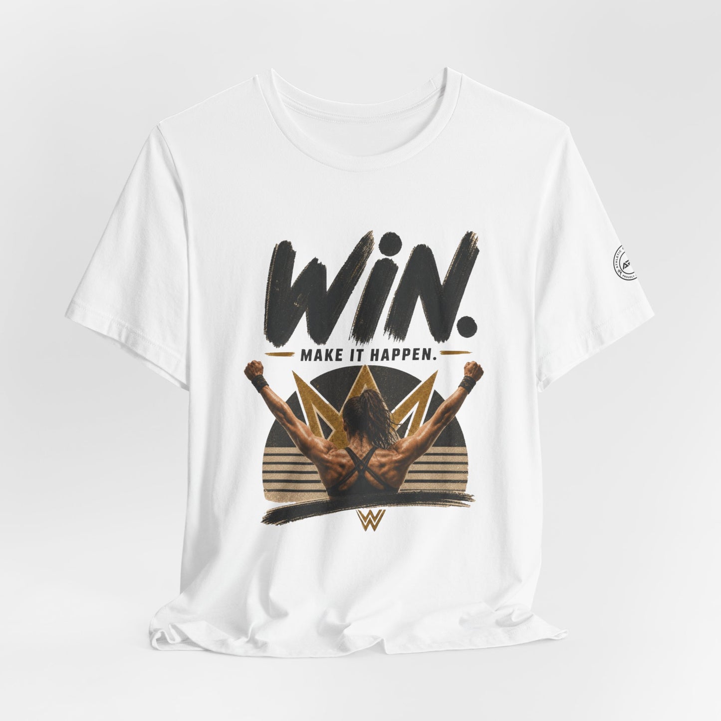 Win Make It Happen Graphic Tee
