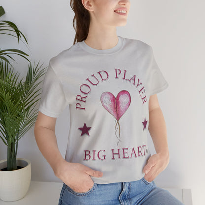 Proud Player Tee - Unisex T-Shirt