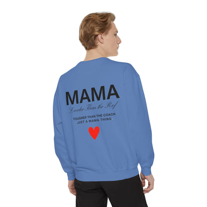 Mama Sweatshirt - Louder Than The Roof – Perfect for Mother's Day