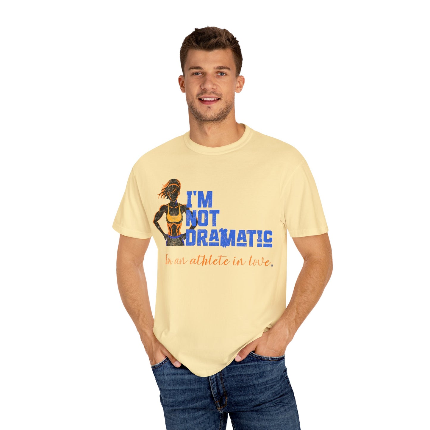 Unisex Tomboy T-shirt - 'I'm Not Dramatic I'm an Athlete in Love'
