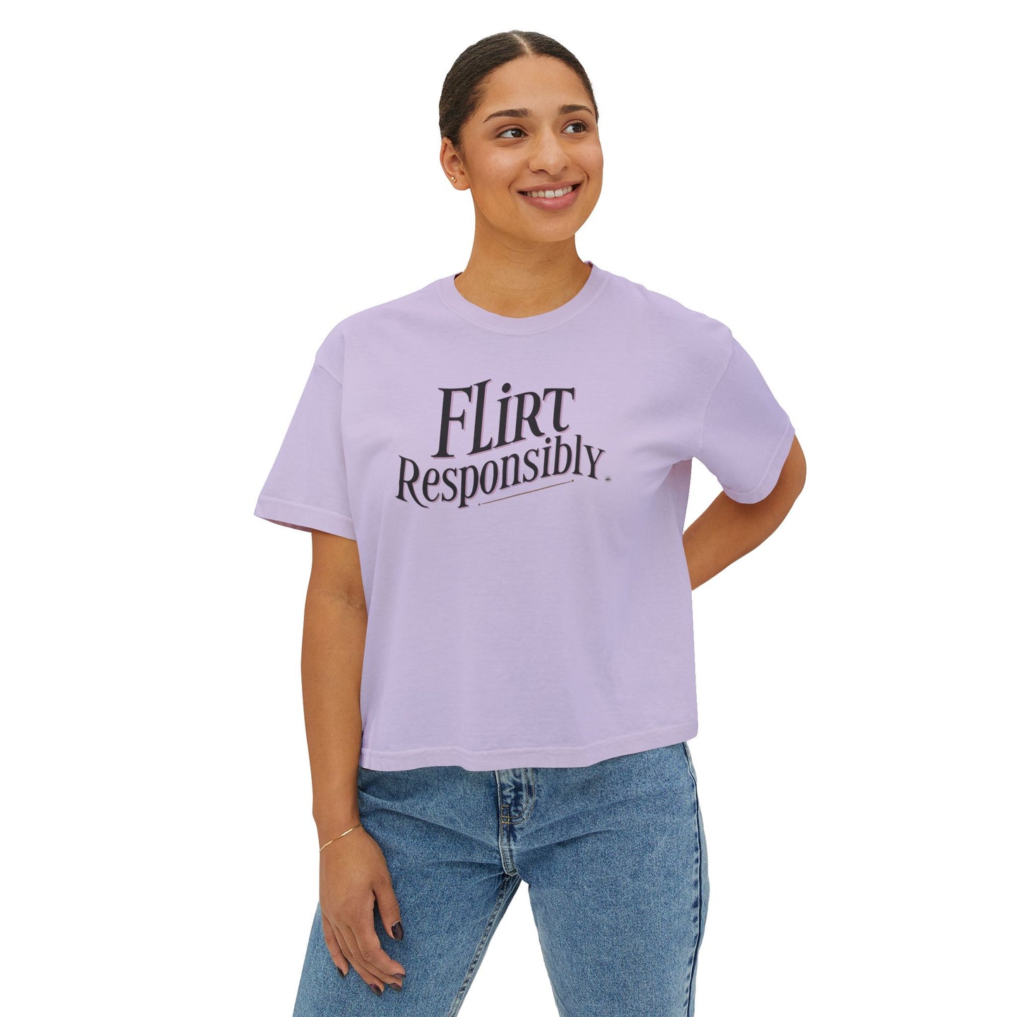 Flirt Responsibly Tee — Women’s Boxy Graphic T‑Shirt