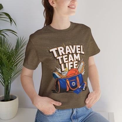 Travel Team Life Tee