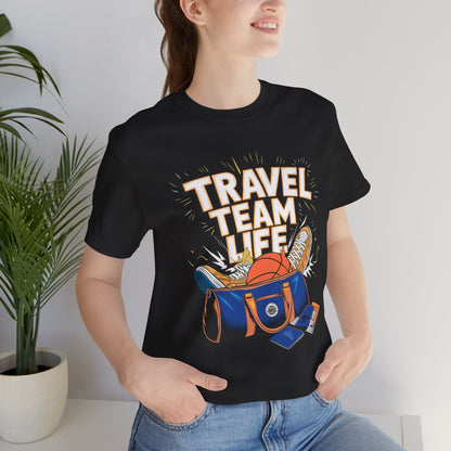 Travel Team Life Tee