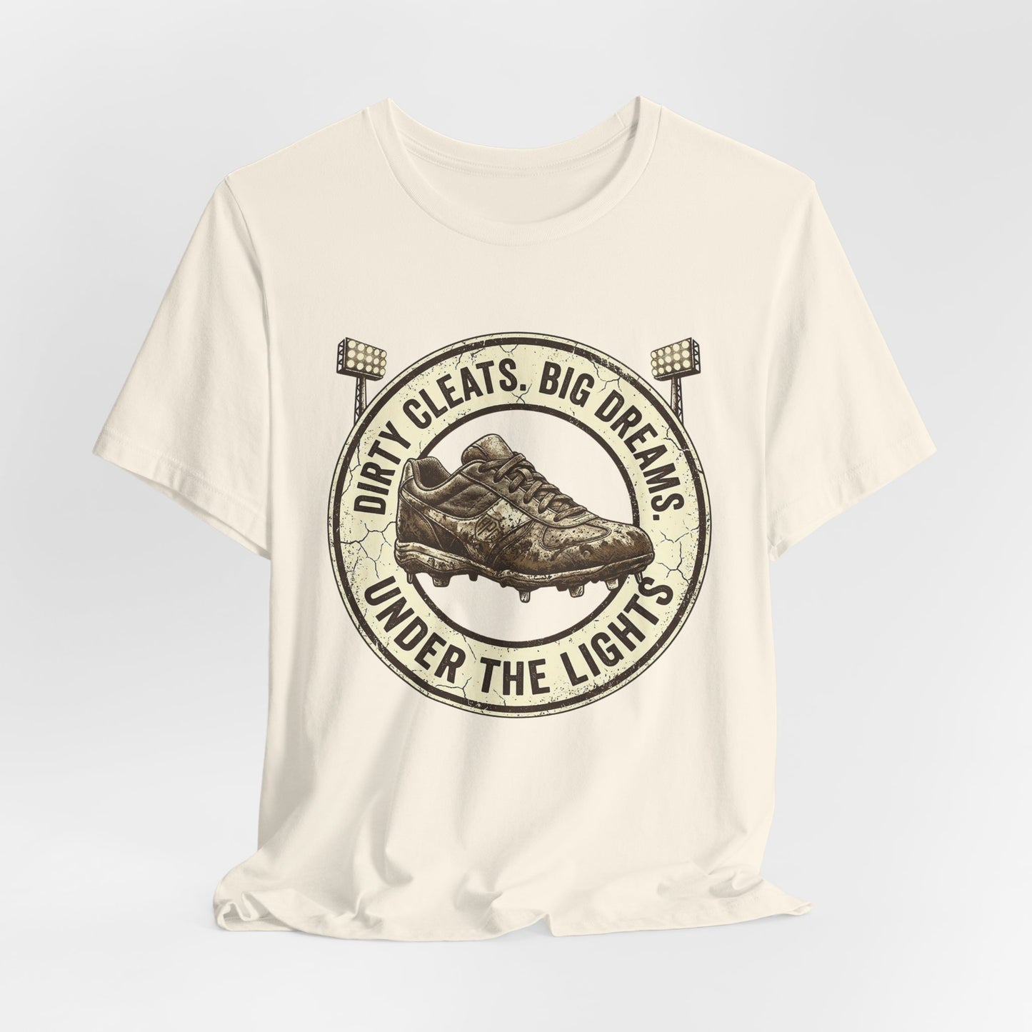 Dirty Cleats Big Dreams Under the Lights Athletic Tee