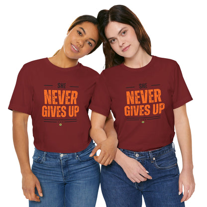 Graphic Tee - She Never Gives Up