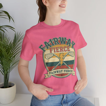 Fairway Fierce Tee - Unisex Jersey Short Sleeve