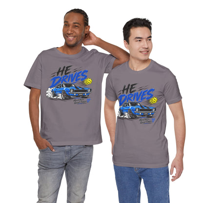 He Drives Camaro Pickleball Tee – Hard Hits, Good Times