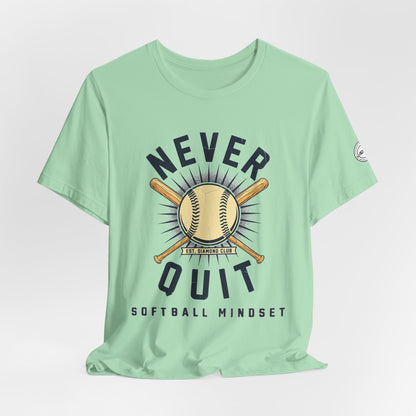 Never Quit Softball Mindset Graphic Tee