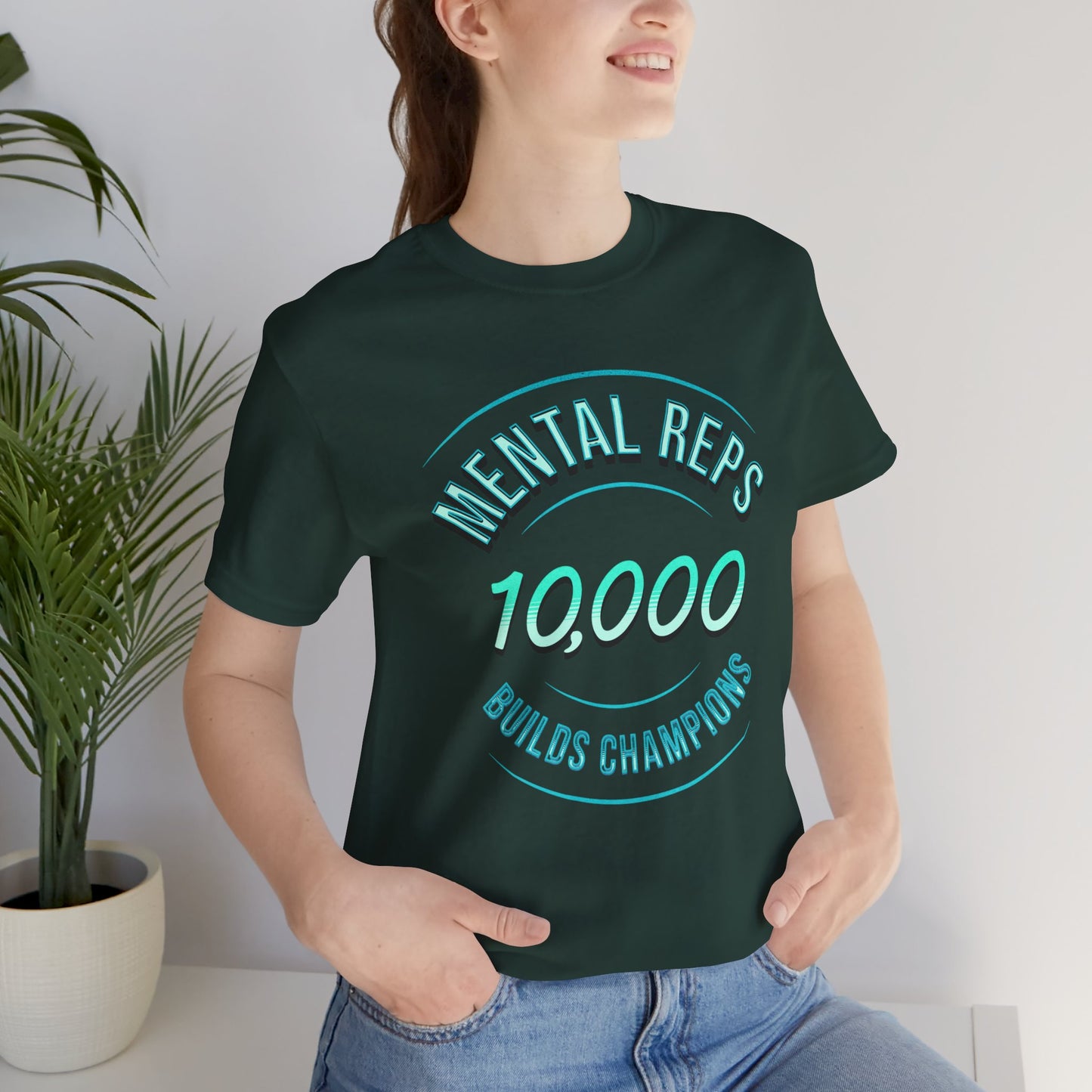 10,000 Mental Reps Builds Champions Tee