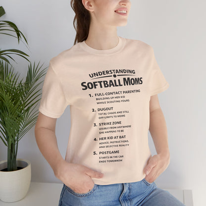 Understanding Softball - Funny Mom Tee