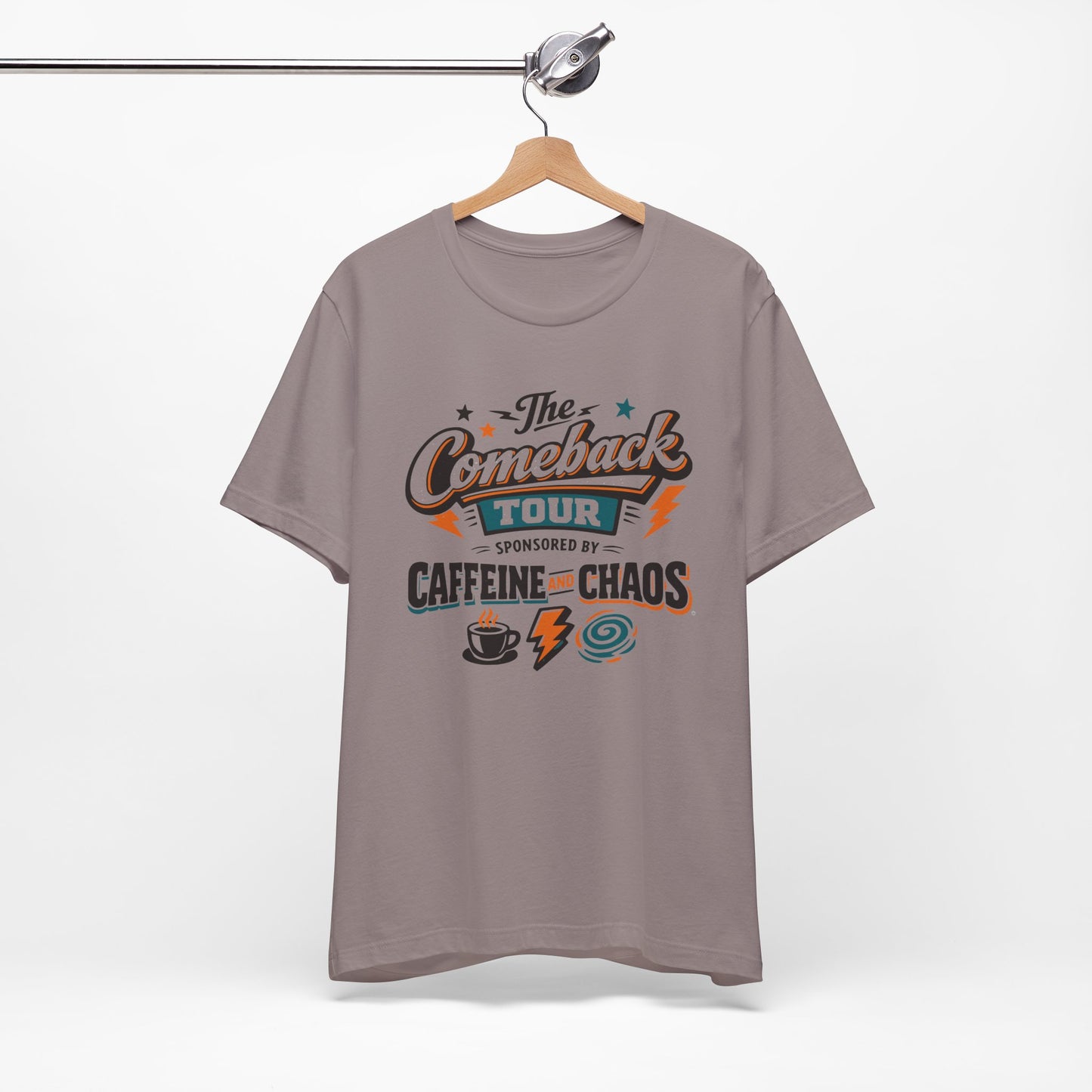 The Comeback Tour – Sponsored by Caffeine & Chaos Tee