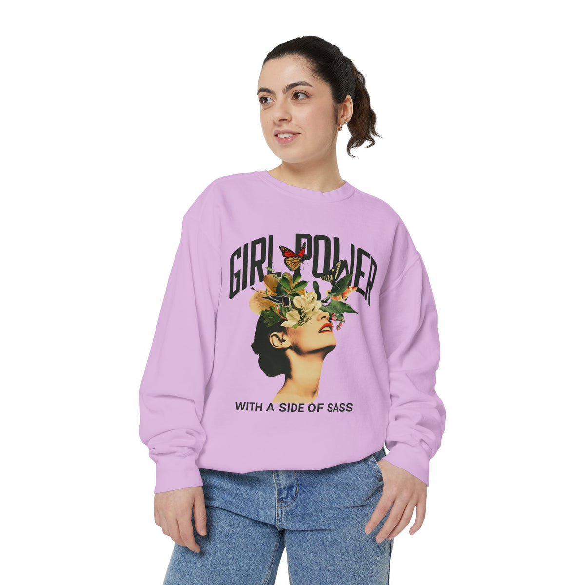 Girl Power With a Side of Sass Crewneck Sweatshirt